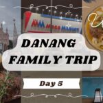 【子連れ家族旅行】(DAY５)５泊７日ベトナム・ダナン家族旅行 Fusion Resort & Villas Danangに贅沢ステイ✨️ダナン市内でショッピングとグルメを楽しむ！！