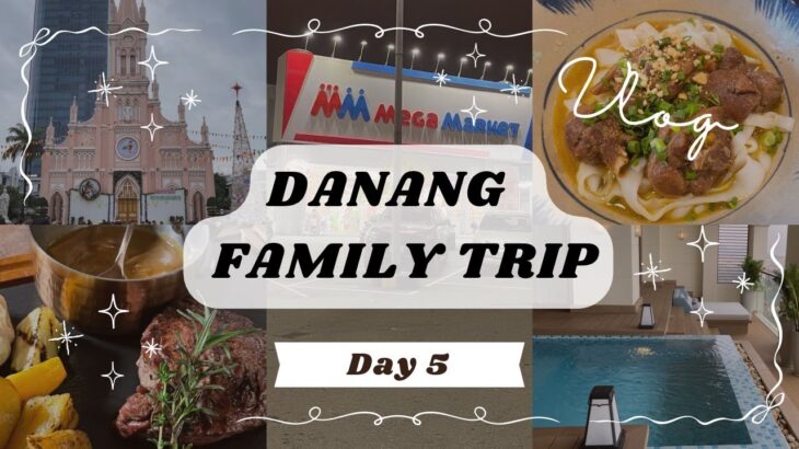 【子連れ家族旅行】(DAY５)５泊７日ベトナム・ダナン家族旅行 Fusion Resort & Villas Danangに贅沢ステイ✨️ダナン市内でショッピングとグルメを楽しむ！！