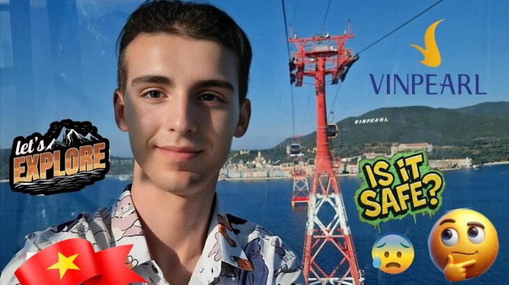 My Unfiltered Experience at Vinpearl Island: Is the Sea-Crossing Cable Car Safe? Let’s Explore!🫣