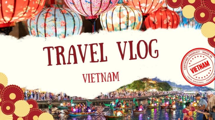 🇻🇳ベトナム旅行に行ってきた〜TRAVEL VLOG in VIETNAM 〜 【4K MOVIE】
