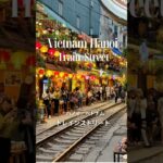 Train Street | ハノイ　#Hanoi #ハノイ #旅かぞく #小さな世界旅ログ #vietnam #trainstreet #trainstreethanoi #トレインストリート