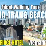 Walking Tour from Nha Trang Beach to Prince Hotel | 4-Star Hotel in Vietnam