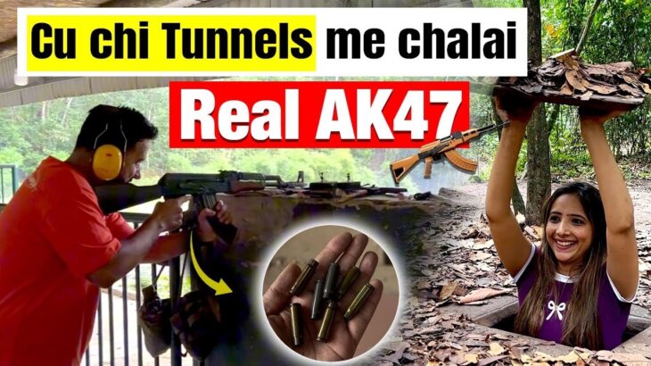 Cu Chi Tunnels me chalai Real AK47 😱 | Vietnam Series -3