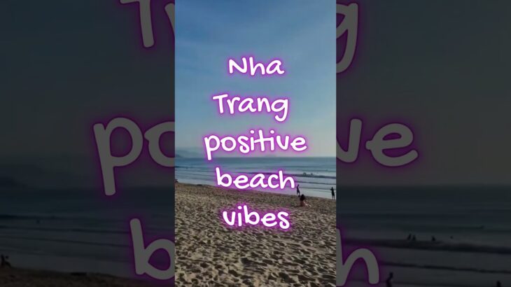 DAY 31 GOOD BYE NHA TRANG Pattaya Thailand To Hanoi Vietnam  #travelnhatrang #nhatrang #nhatrangcity