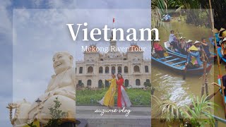【Trip Vlog】女子ベトナム旅🇻🇳ホーチミン発メコン川ツアー！養蜂場フルーツファーム