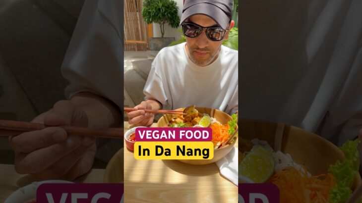 Vegan Food in Da Nang – Vegetarian Friendly Cafés – An Chay #danang #danangfood