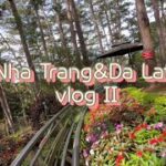 [Vlog] chapter2. 3박4일 나트랑 달랏 결혼식 1달전 모녀여행👭🏻| 세레자 호텔  | 다딴라 폭포 | 죽림선원 | 바오다이 궁전 | 랑비앙 전망대 | 쑤엉흐엉 호수 |