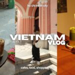 vietnam vlog pt.3: ho chi minh cafes, things to do, diy trip