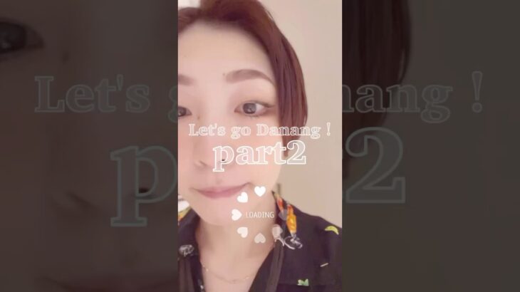 社員旅行vlog part2　#エステティシャンの日常 #ダナン