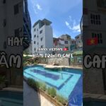 Hanoi cafe #hanoi #vietnam #oldquarter #hanoivietnam #cafe #cafevlog #shortsvietnam #shortsfeed2025