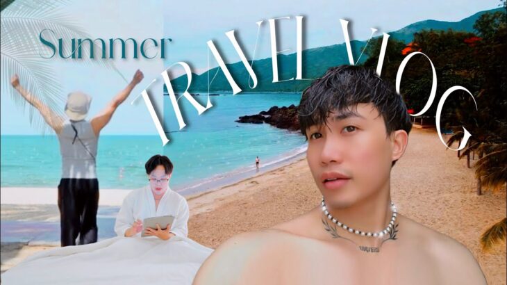 một mùa hè nhẹ nhàng tại Nha Trang