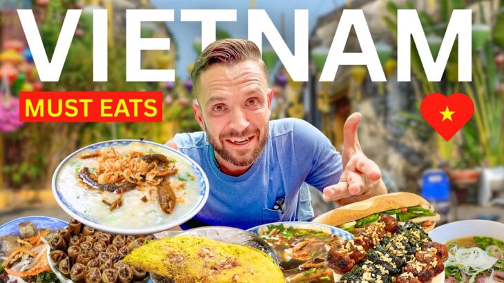 15 INCREDIBLE VIETNAMESE DISHES From North to South 🇻🇳 Hanoi • Danang • Saigon