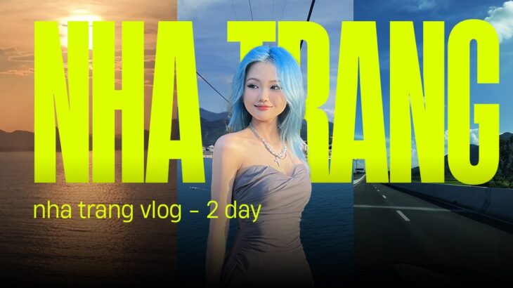 VLOG NHA TRANG | CHUYẾN ĐI CHƠI NHA TRANG CÙNG SANG TRAAN TẠI VINPEARL