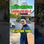 Món ăn địa phương không thể bỏ lỡ khi đi du lịch Nha Trang: Bún cá Duy Liên #vivunhatrang