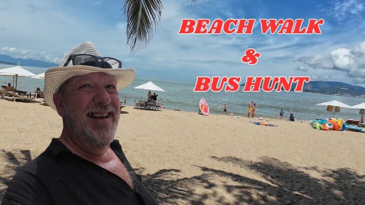 Nha Trang Streets & Beach Walk | Hunting the Airport Bus