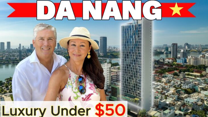 Retirement Budget for 2 Months in a Luxury Hotel in Da Nang, Vietnam