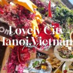 まだまだあるぜ!絶対にハズさないハノイグルメ🇻🇳おすすめモデルコース ベトナム食べ歩き🚶街歩き編🚶Vlog Hanoi