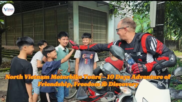 North Vietnam Motorbike Tour – The Ultimate Vietnam Motorcycle Adventure