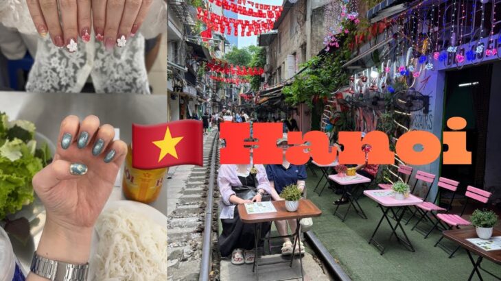 【ベトナムVlog🇻🇳】ドタバタハノイ編　/   2日弱しかいないのに色々やらかした、最高に楽しかった