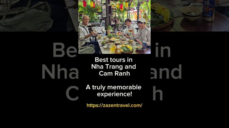 ZAZEN TRAVEL : Best tours in Nha Trang and Cam Ranh #ZazenTravel #VietnamTours #NhaTrangTours