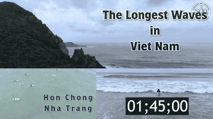 From Hon Chong – Nha Trang to Vietnam’s Longest Surf Spot 🇻🇳🇻🇳