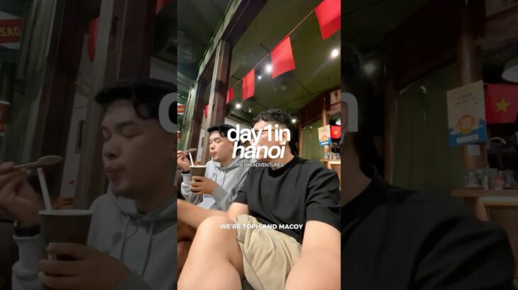 🇻🇳 Manila to Hanoi Travel Guide Day 1 Itinerary #travel #vietnam #hanoi